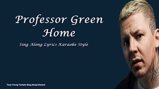 Watch Professor Green Home feat Lewis Bootle video