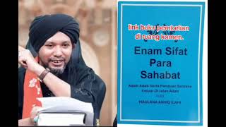 Enam Sifat Para Sahabat Dalam Jemaah Tabligh