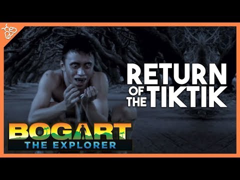 bogart the explorer aswang hunt...