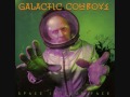 Galactic Cowboys - Ranch On Mars (1993)