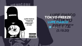 Watch Lupe Fiasco Tokyo Freeze video