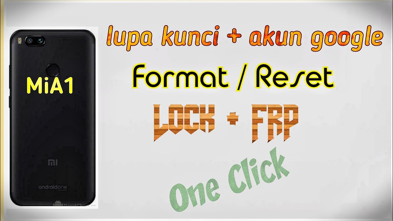 xiaomi mia1 tissot format Forgot password + account pattern pin xiaomi mia1 tissot format Forgot password + account pattern pin