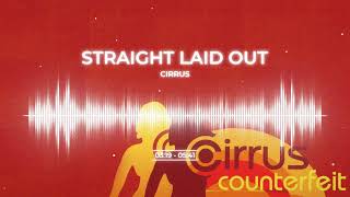 Watch Cirrus Straight Laid Out video
