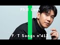 Phil Lam 林奕匡 – Mountains and Valleys 高山低谷 / THE FIRST TAKE
