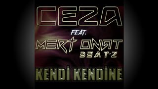 Mert ONAT Beat'z feat. Ceza - Kendi Kendine (Remix) | #ceza #rap