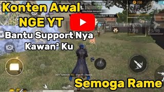Bantu Support Nya Kawan² Ku Masih Youtubers Pemula