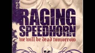 Watch Raging Speedhorn Ride With The Devil video