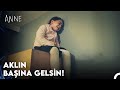 Anne 9. Bölüm - Aklın Başına Gelsin