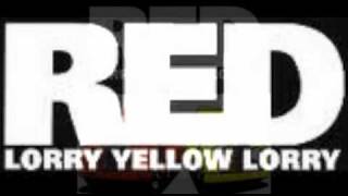 Watch Red Lorry Yellow Lorry You Are Everything video