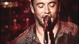 Watch Dave Matthews Band The Stone video