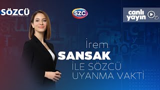 İrem Sansak Ile Sözcü Uyanma Vakti 22 Temmuz