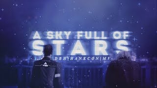 DBH GMV/ A Sky Full Of Stars (HankCon)