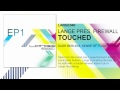 Video Lange pres. Firewall - Touched (Dash Berlin's "Sense of Touch" Remix)