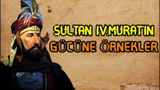Sultan Dördüncü Murat'ın Gücüne Hayatından Örnekler #shorts