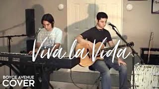 Watch Boyce Avenue Viva La Vida video