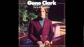Watch Gene Clark I Remember The Railroad video