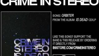 Watch Crime In Stereo Orbiter video