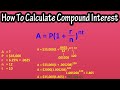 How To Calculate Find Compound Interest - Formula For Compound Interest -Compound Interest Explained