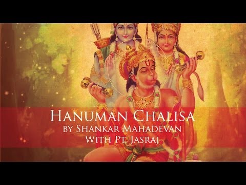 Hanuman Chalisa by Pandit Jasraj & Shankar Mahadevan