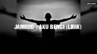 Watch Jamrud Aku Benci video