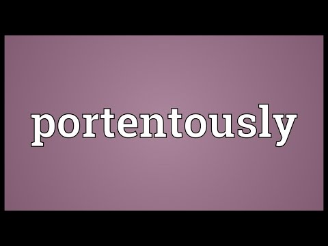 Header of portentously