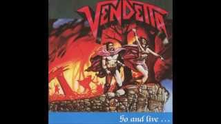 Watch Vendetta On The Road video