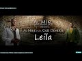 Al Mike feat. Gazi Demirel - Leila (Habibi)