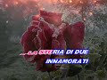 Tony Del Monaco - Una spina e una rosa (karaoke)