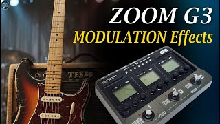 Zoom G3 Modulation - All Effects - Chorus, Phaser, Flanger, Pitch...