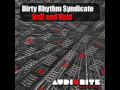 Dirty Rhythm Syndicate - Null and Void (original mix)