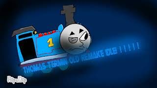 Thomas Termination Old Remake Idle