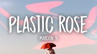 Watch Maroon 5 Plastic Rose video