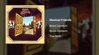 Watch Bruce Cockburn Musical Friends video