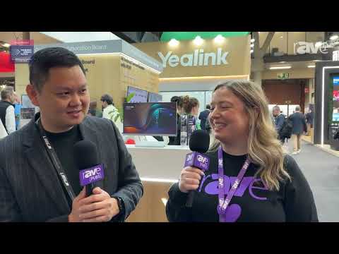 ISE 2025: Yealink on AI-Powered Collaboration, MDEP and the Future of Smart Meeting Spaces