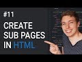 11: How to Create Sub Pages in HTML | Learn HTML and CSS | Full Course For Beginners