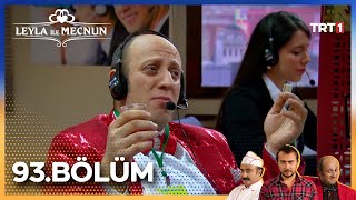 Leyla Ile Mecnun 93. Bölüm