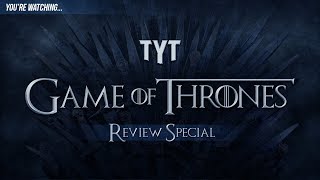 Tyts Game Of Thrones Coverage Extravaganza