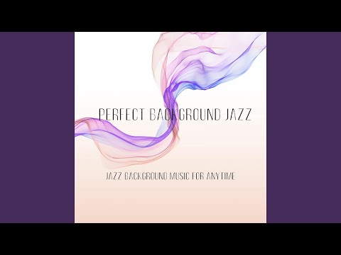 Cafe Jazz Background Music