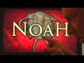NOAH: the TRUTH is BIGGER than you thought......the JourNey BeGins