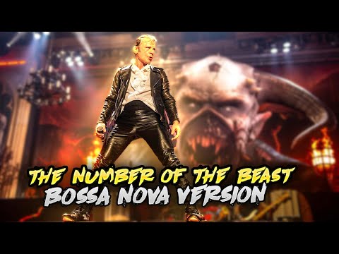 Iron Maiden-The Number Of The Beast(Bossa Nova Version)