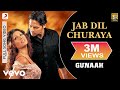 Jab Dil Churaya Full Video - Gunaah|Dino, Bipasha Basu|Alka Yagnik,Babul Supriyo