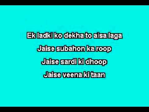 Ek Ladki Ko Dekha karaoke mix
