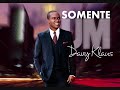 Davy Klaus - Somente Um 2010