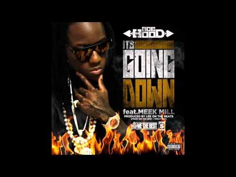 HQ Ace Hood - Its Going Down Ft. Meek Mill (200Hz Bass Boosted...