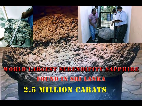 World largest Serendipity sapphire gem found in Sri Lanka| Breaking News | special|2.5 million carat