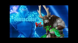 Tentacular Vs Kai