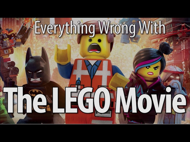 Everything Wrong With The Lego Movie - Video