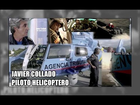 Entrevista a Javier Collado, piloto de helicópteros del SVA - Aduanas SVA