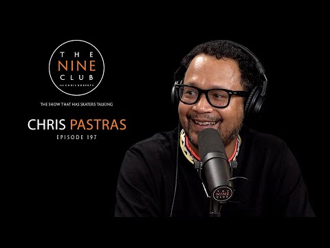 Chris "Dune" Pastras | The Nine Club With Chris Roberts - Episode 197
