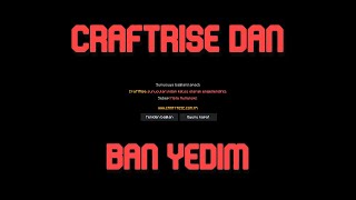Craftrise Dan Ban Yedi̇m ? Craftrise Dupe Olayı..